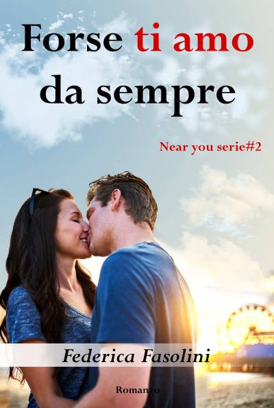 trama del libro Forse ti amo da sempre