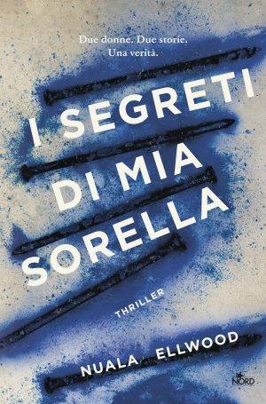 trama del libro I segreti di mia sorella