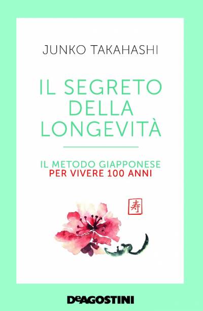 trama del libro Il segreto della longevità. Il metodo giapponese per vivere 100 anni.