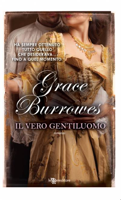 Grace Burrowes Il vero gentiluomo - copertina