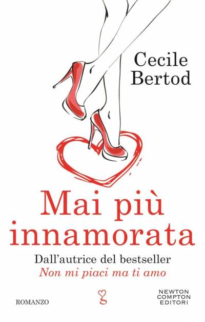 Cecile Bertod Mai più innamorata - copertina