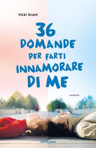 Vicki Grant  36 domande per farti innamorare di me - copertina