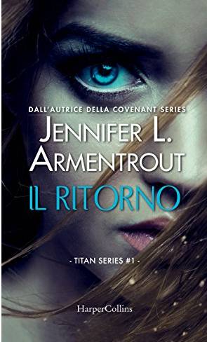 Jennifer L. Armentrout  Il ritorno - copertina