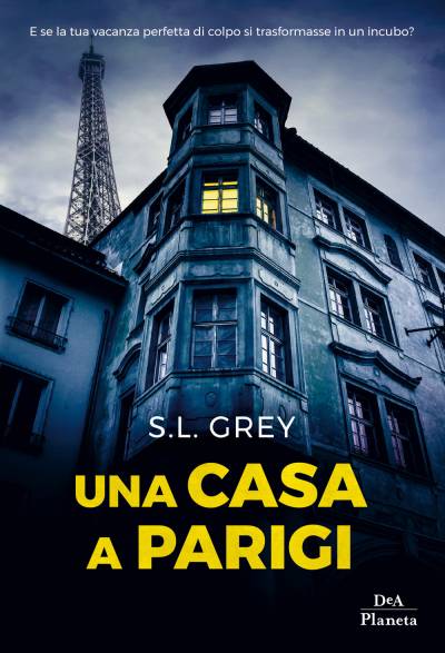 S.L.Grey Una casa a Parigi - copertina