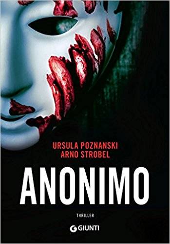 Ursula Poznanski & Arno Strobel Anonimo - copertina