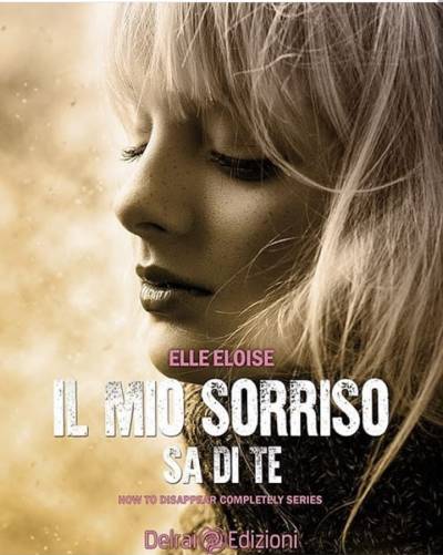 Elle Eloise Il mio sorriso sa di te - copertina