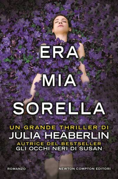 Era mia sorella di Julia Heaberlin