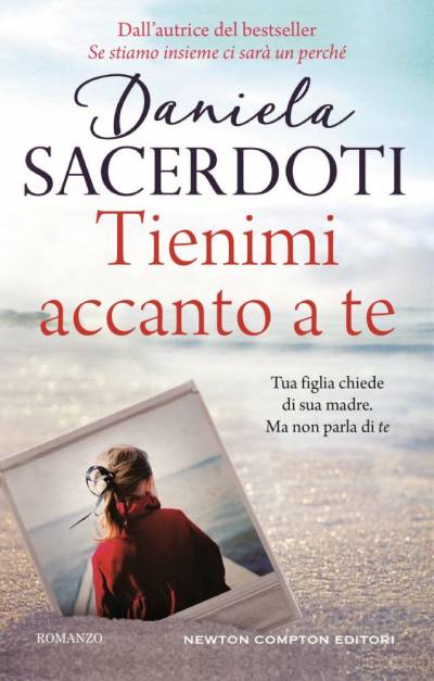 Daniela Sacerdoti Tienimi accanto a te - copertina