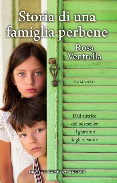 Storia di una famiglia perbene di Rosa Ventrella