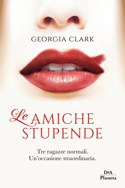 trama del libro Le amiche stupende