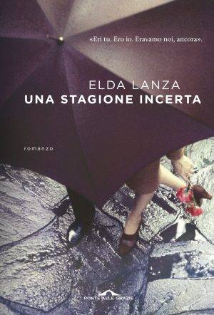 Elda Lanza Una stagione incerta - copertina