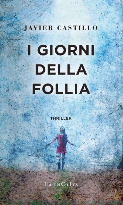 trama del libro I giorni della follia