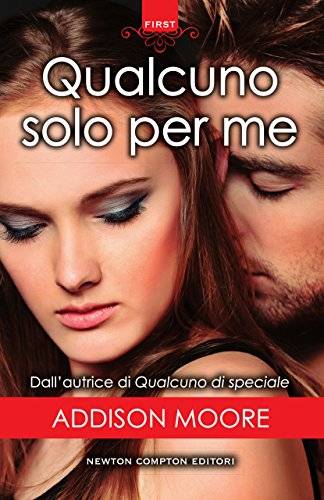 trama del libro Qualcuno solo per me