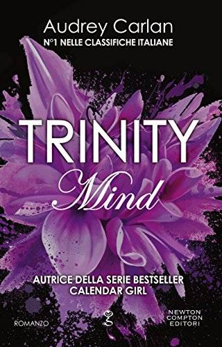 Trinity. Mind di Audrey Carlan