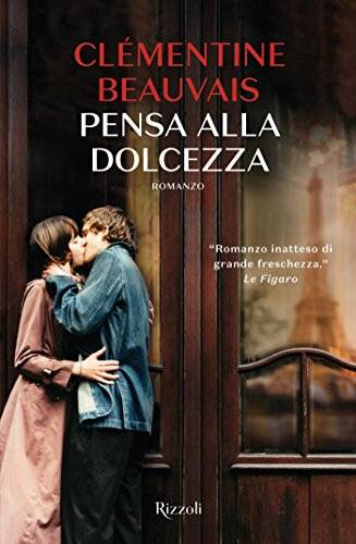 trama del libro Pensa alla dolcezza