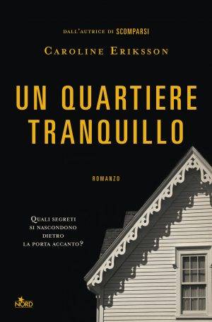 trama del libro Un quartiere tranquillo