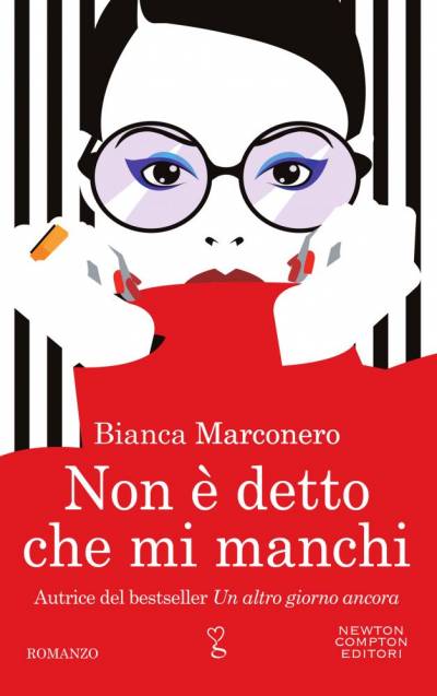 Bianca Marconero Non è detto che mi manchi - copertina