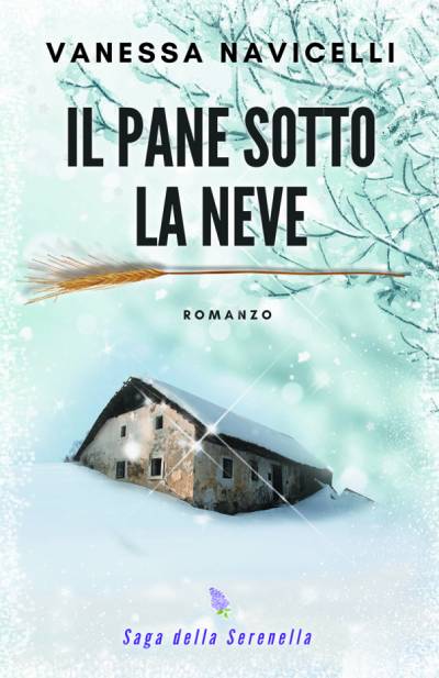 Vanessa Navicelli Il pane sotto la neve - copertina