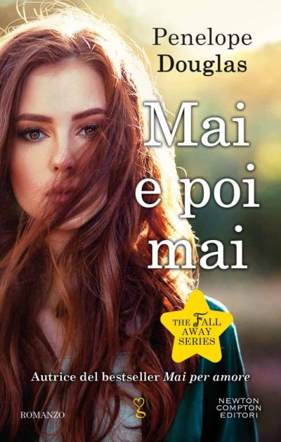 trama del libro Mai e poi mai