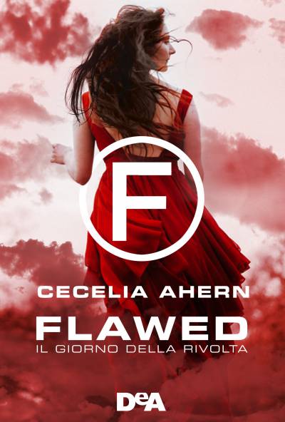 trama del libro Flawed 2. Il giorno della rivolta
