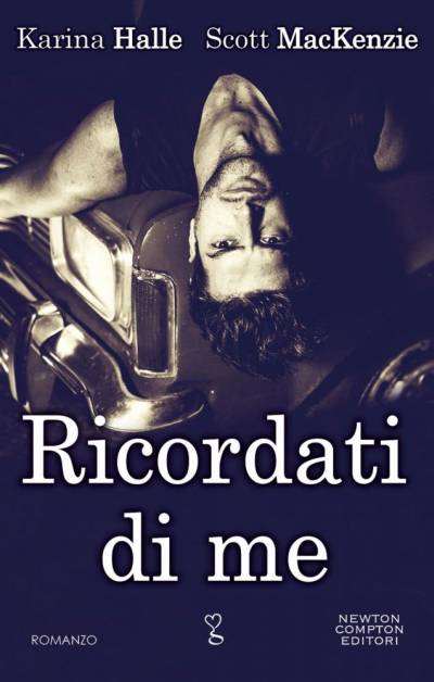 Scott Mackenzie & Karina Halle  Ricordati di me - copertina