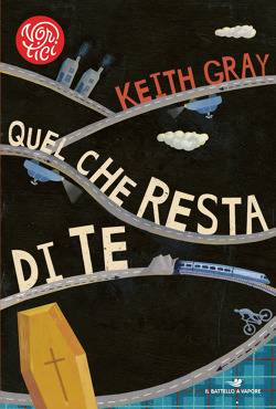 Keith Gray Quel che resta di te - copertina