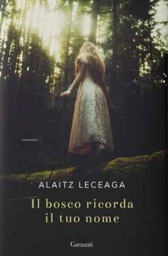 trama del libro Il bosco ricorda il tuo nome