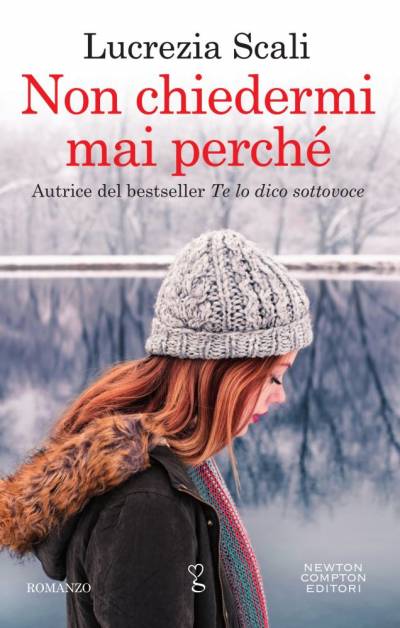 trama del libro Non chiedermi mai perché
