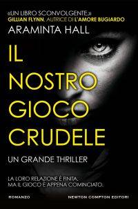 trama del libro Il nostro gioco crudele