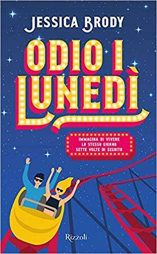 trama del libro Odio i lunedì