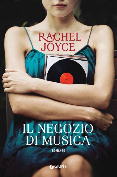 Rachel Joyce Il negozio di musica - recensione