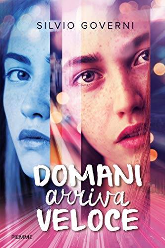 trama del libro Domani arriva veloce