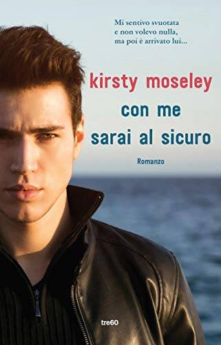 Kirsty Moseley Con me sarai al sicuro - copertina