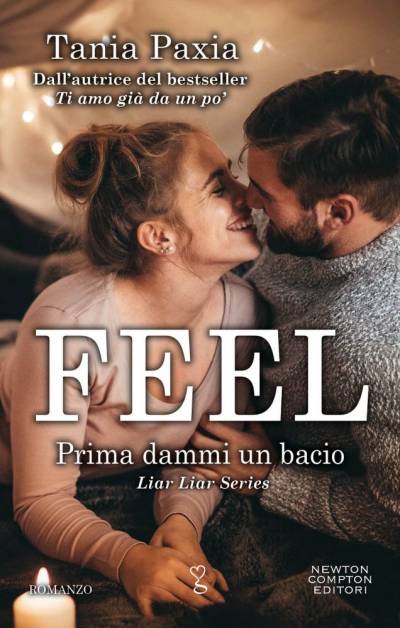 Tania Paxia Feel. Prima dammi un bacio - copertina