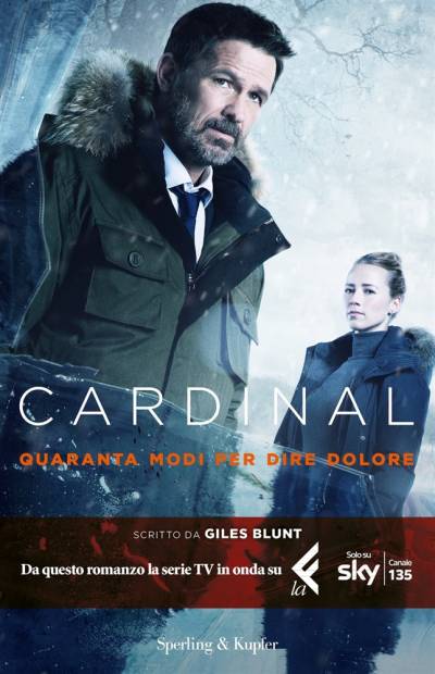 Giles Blunt Cardinal - La stagione delle mosche - copertina