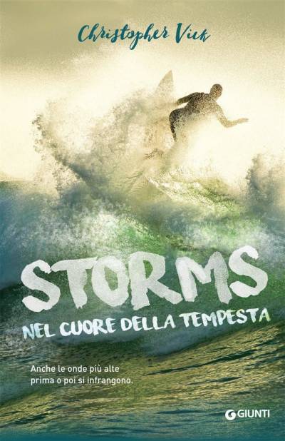 Christopher Vick Storms. Nel cuore della tempesta - copertina