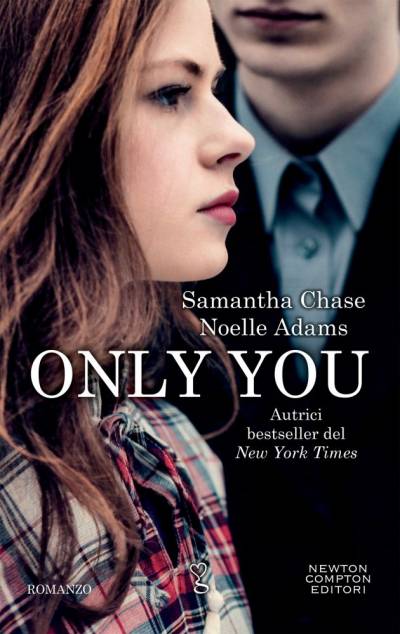 Noelle Adams & Samantha Chase  Only you - copertina