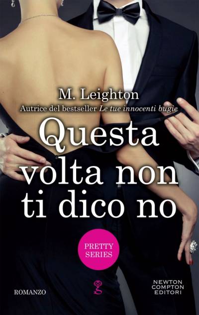 trama del libro Questa volta non ti dico no 