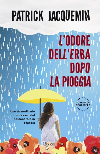 trama del libro L'odore dell'erba dopo la pioggia