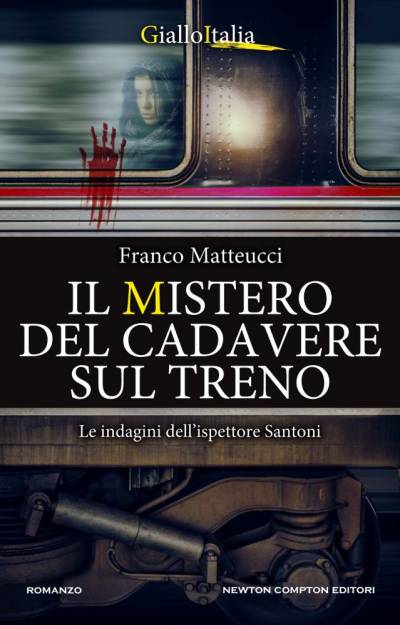 Franco Matteucci Il mistero del cadavere sul treno - copertina
