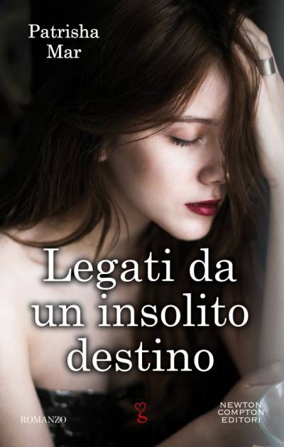 Patrisha Mar Legati da un insolito destino - copertina