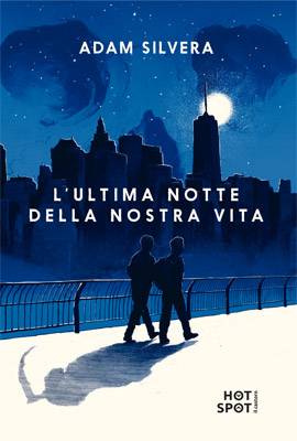 trama del libro L'ultima notte della nostra vita