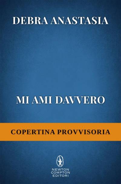 Debra Anastasia Mi ami davvero - copertina