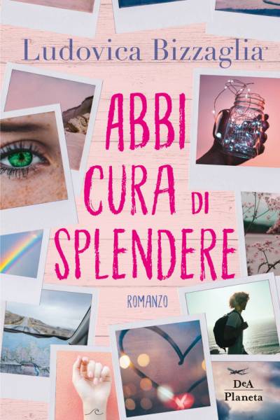 trama del libro Abbi cura di splendere