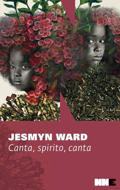 Jesmyn Ward Canta, spirito, canta - copertina