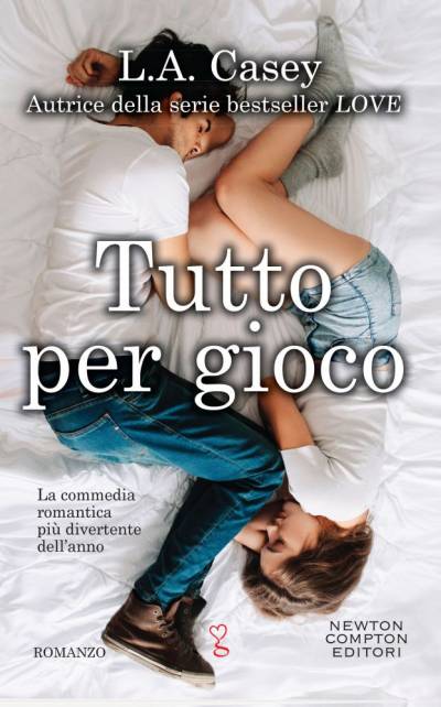 L.A. Casey Tutto per gioco - copertina