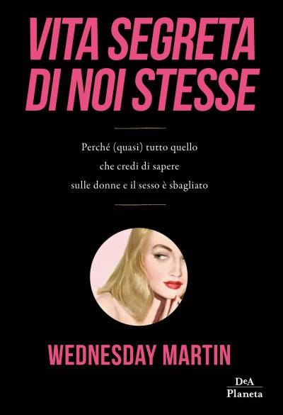 trama del libro Vita segreta di noi stesse