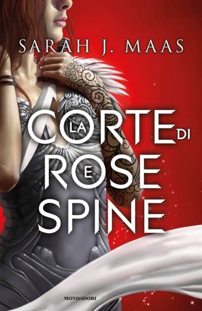 Sarah J. Maas La corte di rose e spine - copertina