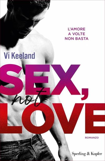 trama del libro Sex, not love