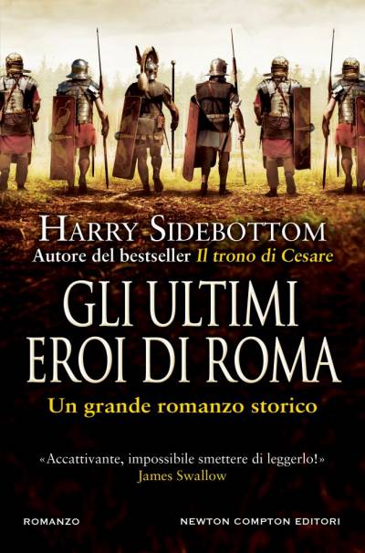 trama del libro Gli ultimi eroi di Roma